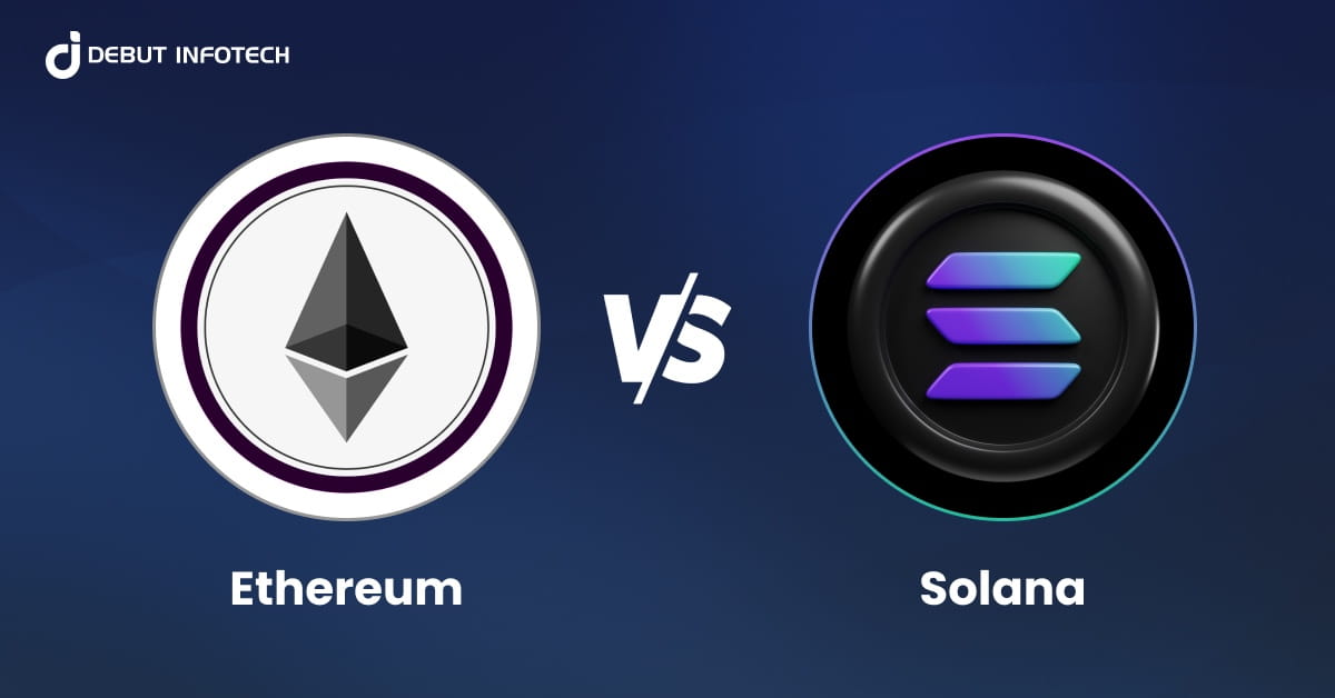 Ethereum vs Solana: A Comparison in Real World Asset Tokenization