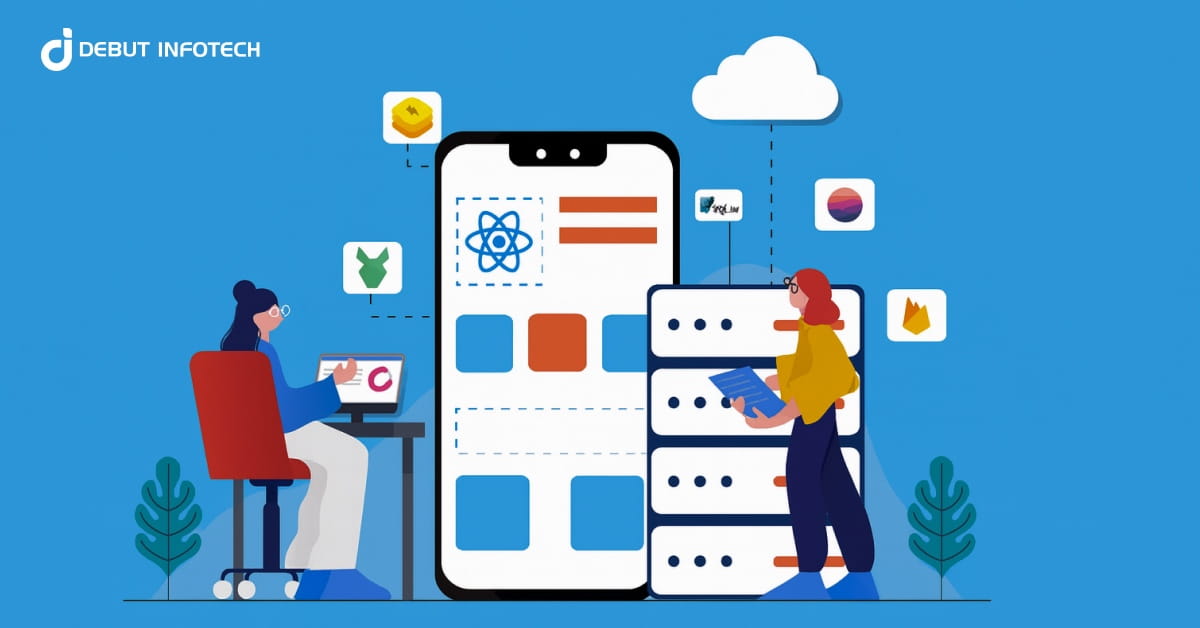 The Real Benefits of Hiring a React Native App Development Company