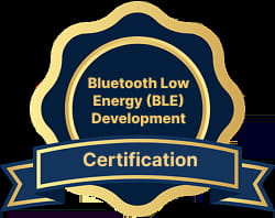 Bluetooth Low Energy (BLE) Development Certification