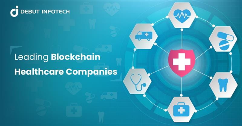 Top 16 Healthcare Blockchain Companies for 2025
