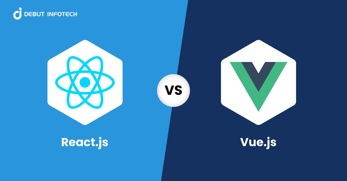 Vue.js vs React.js: A Comprehensive Guide