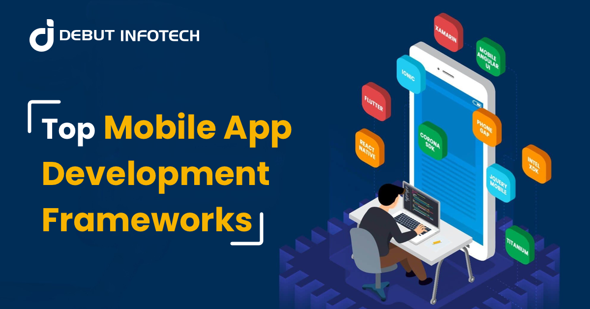 Top Mobile App Development Frameworks in 2025