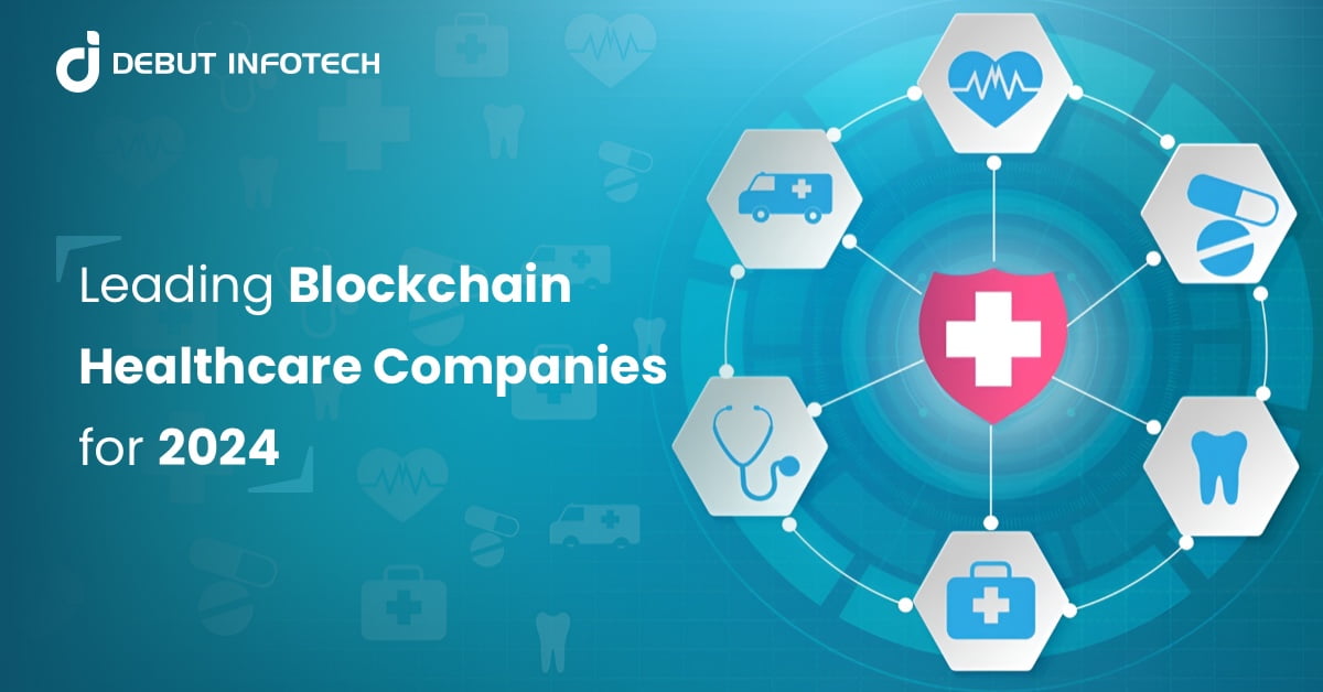 Top 16 Healthcare Blockchain Companies for 2025