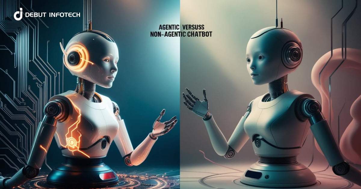 Agentic vs. Non-Agentic Chatbots: Understanding AI Chatbot Types