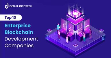 Top 10 Enterprise Blockchain Development Companies 2025